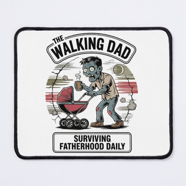 Item preview, The Walking Dad Surviving Fatherhood Design designed and sold by ibobo4656.