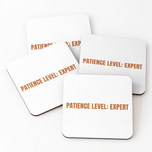 Item preview, Patience Level: Expert - Driving Legends (Burnt Orange Text) designed and sold by IgnitionWorks.