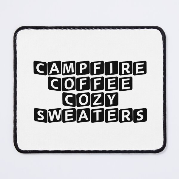 Item preview, Campfire Coffee & Cozy Sweaters designed and sold by Ninjacatoff.