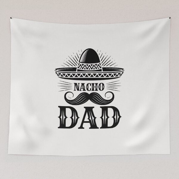 Item preview,  Father's Day Quote :Nacho Average Dad designed and sold by Almasrigroup.