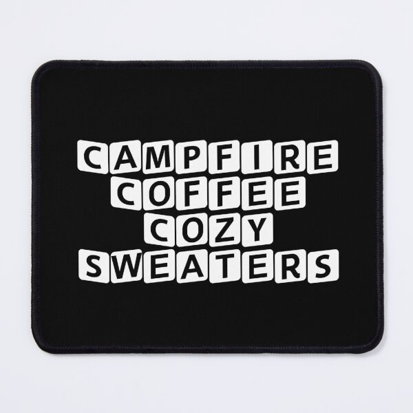 Item preview, Campfire Coffee & Cozy Sweaters designed and sold by Ninjacatoff.