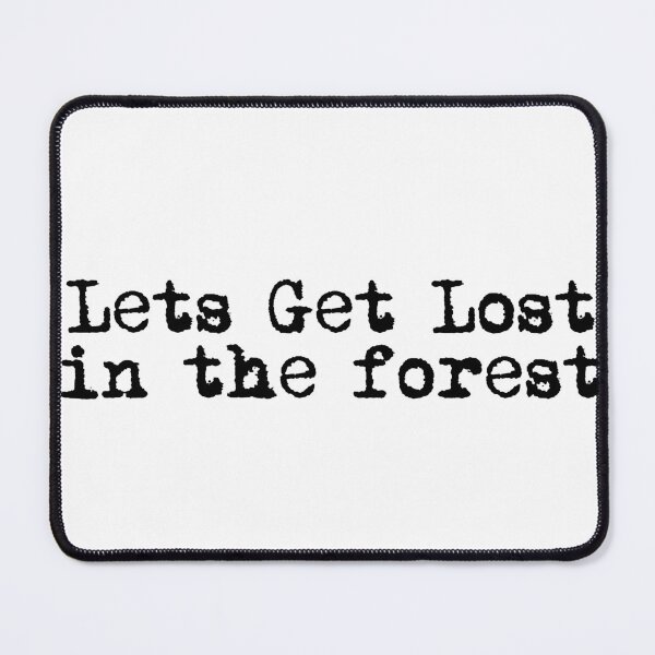 Item preview, Let’s Get Lost (in the forest) designed and sold by Ninjacatoff.