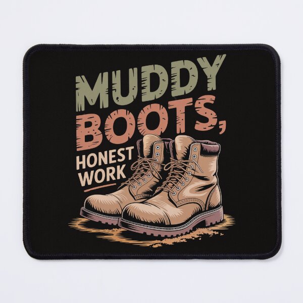Item preview, Muddy Boots Honest Work Rustic Farm Life Quote designed and sold by Slavicsoul.