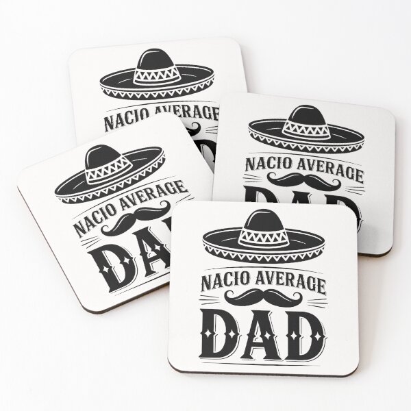 Item preview,   Father's Day Quote :Nacho Average Dad designed and sold by Almasrigroup.