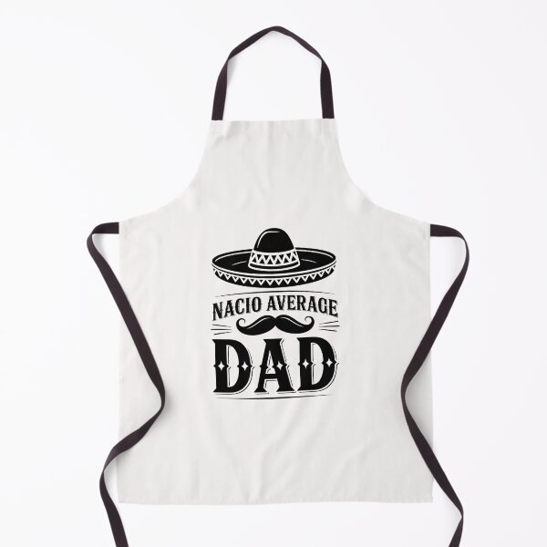 Item preview, Father's Day Quote :Nacho Average Dad designed and sold by Almasrigroup.