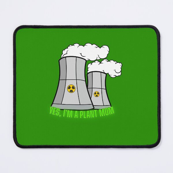 Item preview, Plant mom. Nuclear power plant mom. designed and sold by Win.