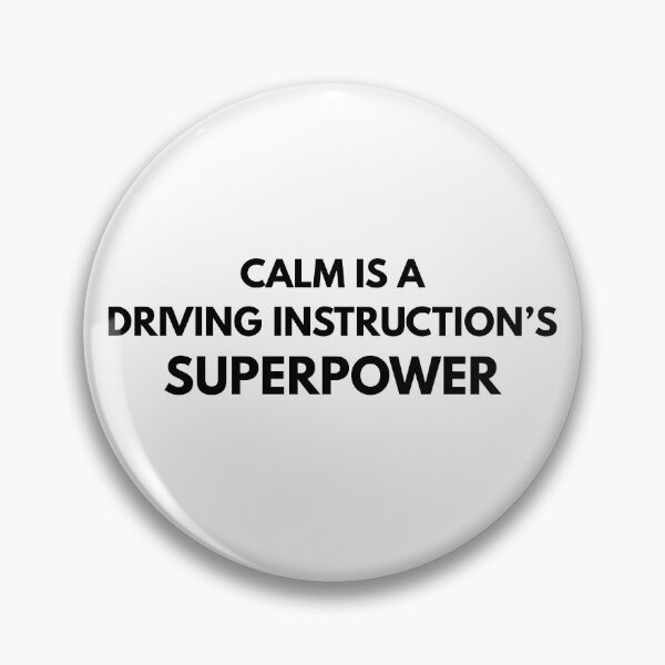 Item preview, Calm is a Driving Instructor's Superpower - Driving Legends (Black Text) designed and sold by IgnitionWorks.