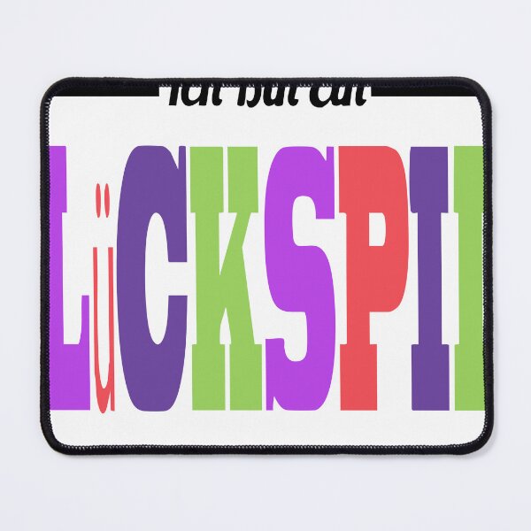 Item preview, Ich Bin Ein Glückspilz designed and sold by TheIconSmith.