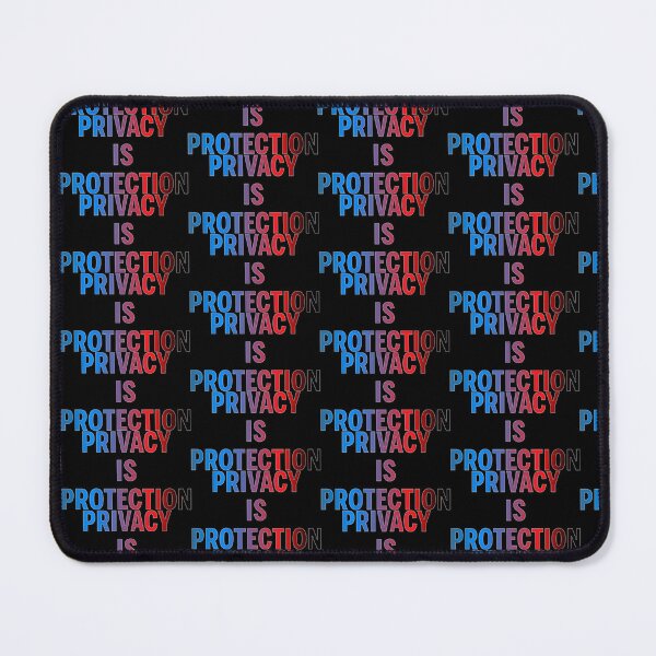Item preview, Privacy Is Protection designed and sold by ZooStateofMind.