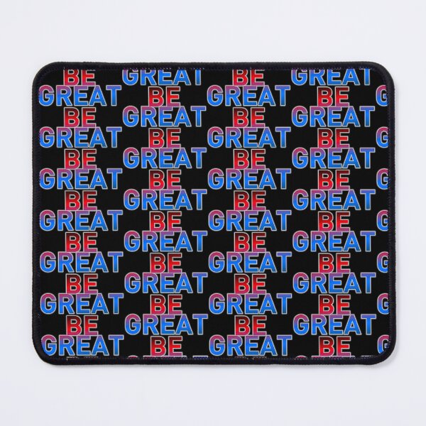 Item preview, Be Great designed and sold by ZooStateofMind.