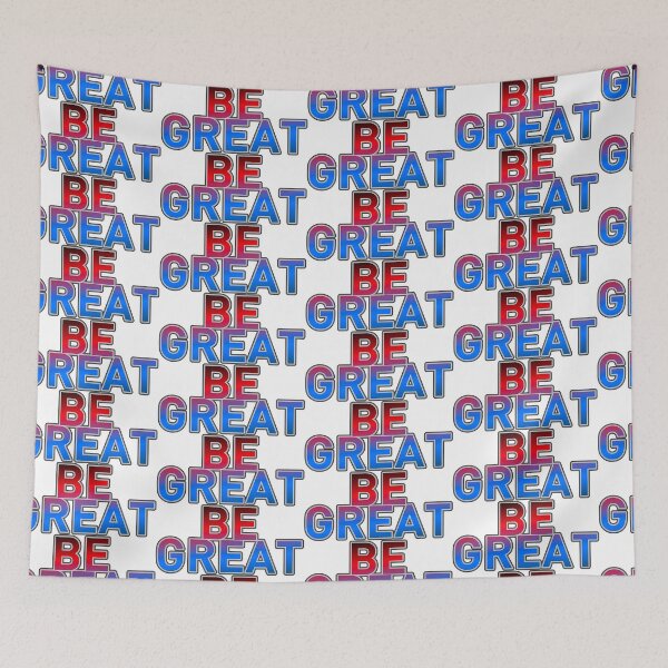 Item preview, Be Great designed and sold by ZooStateofMind.