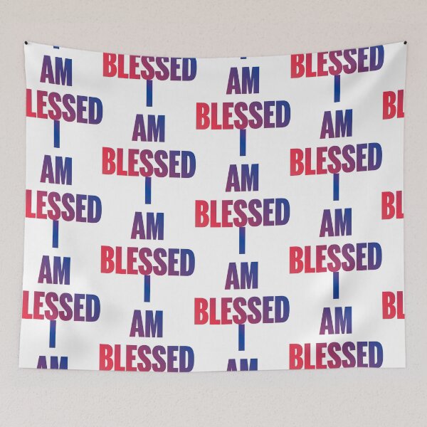 Item preview, I Am Blessed designed and sold by ZooStateofMind.