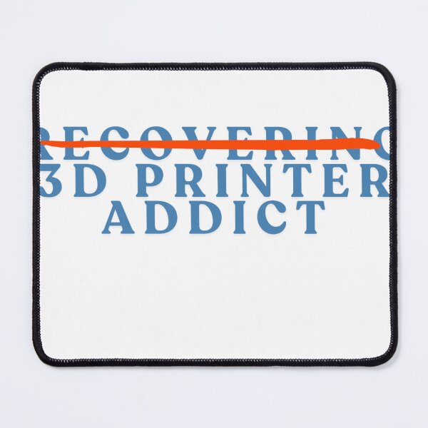 Item preview, Recovering 3D Printer Addict Funny 3d printer's design designed and sold by BuddyBuilder.