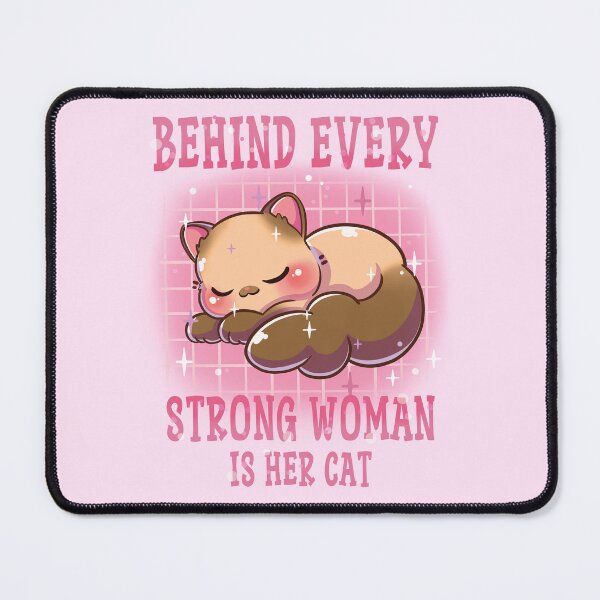 Item preview, Behind every strong woman is her cat designed and sold by CharmingChains.