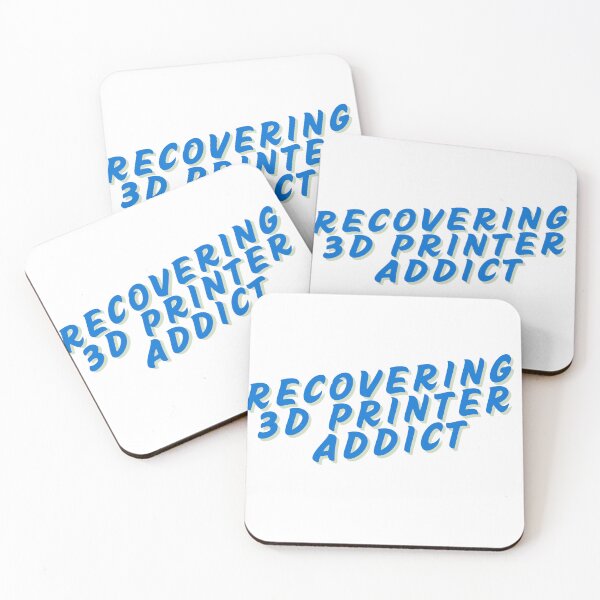 Item preview,  3D Printers Recovering 3D Printer Addict designed and sold by BuddyBuilder.