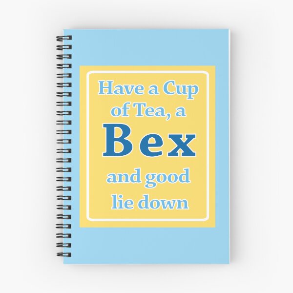 Item preview, Have a Cup of Tea, a BEX and a good lie down designed and sold by ASKEW GRAPHICS.