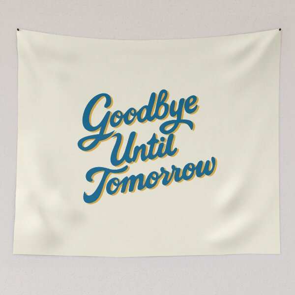 Item preview, Goodbye Until Tomorrow - The Last Five Years designed and sold by byebyesally.