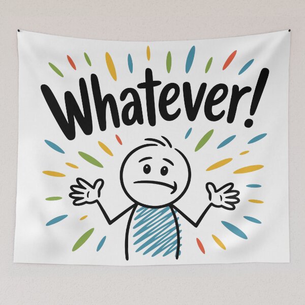 Item preview, Casual Stick Figure Cartoon: Whatever! designed and sold by JPees.