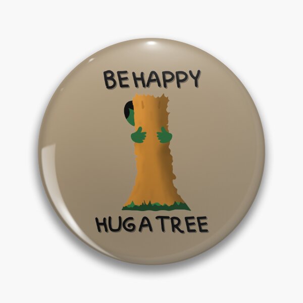 Item preview, Be Happy Hug a Tree designed and sold by MFellArt Creations.
