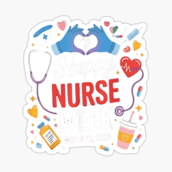 Item preview, Happy Nurse Week May 6-12, 2025 | Celebrate Healthcare Heroes designed and sold by DigitalNew.
