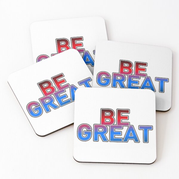 Item preview, Be Great designed and sold by ZooStateofMind.