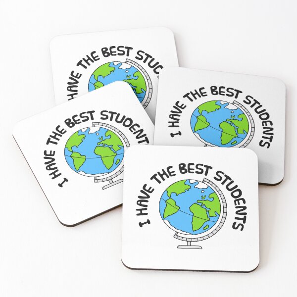 Item preview, I Have The Best Students, Geography Teacher designed and sold by doodlerob.