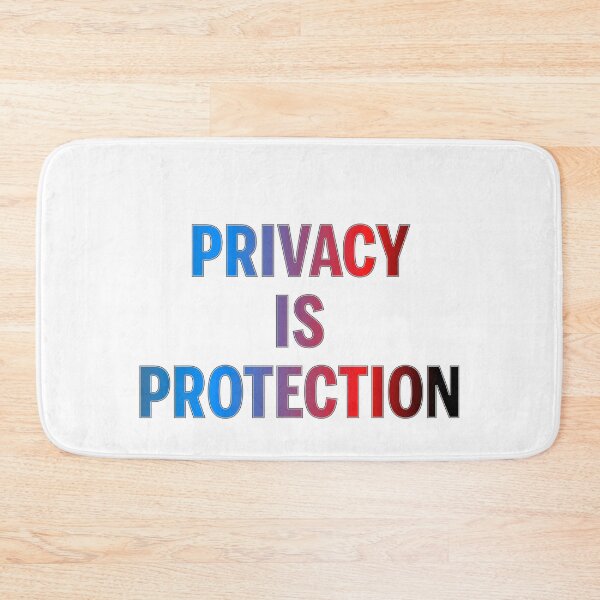 Item preview, Privacy Is Protection designed and sold by ZooStateofMind.