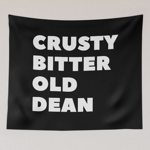 Item preview, Crusty Bitter Old Dean designed and sold by UNK-Fatigues.