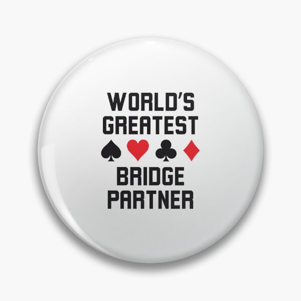 Item preview, World's greatest bridge partner funny bridge player humor designed and sold by snowry.