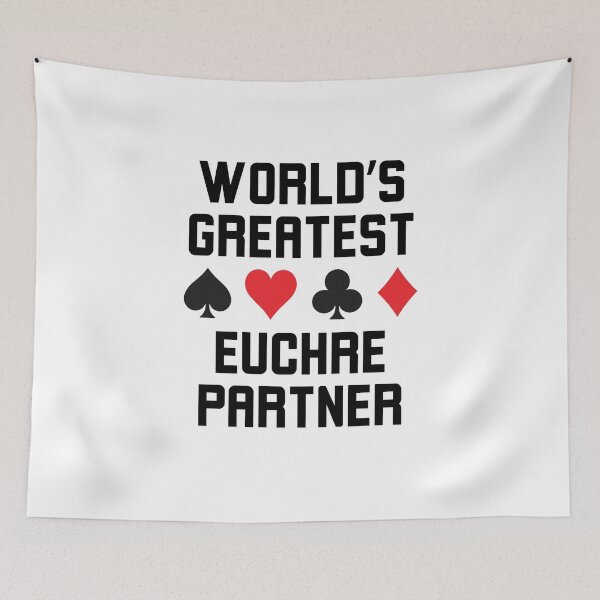 Item preview, World's greatest euchre partner funny euchre player joke designed and sold by snowry.