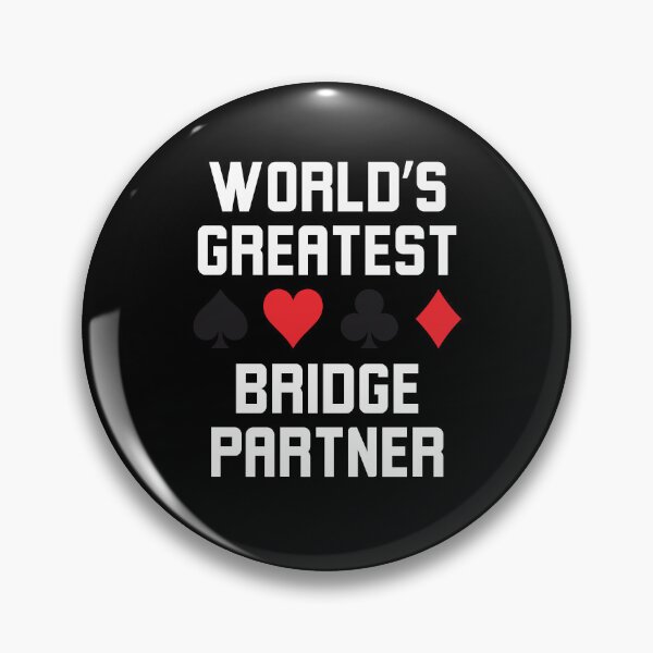 Item preview, World's greatest bridge partner funny bridge player joke designed and sold by snowry.
