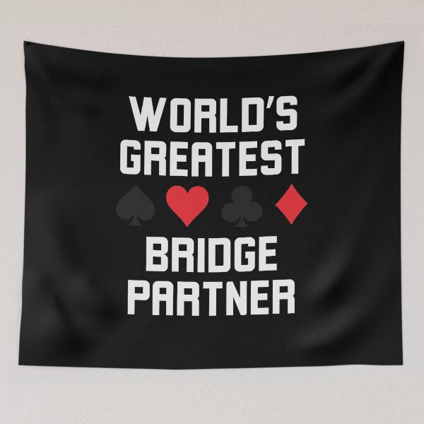Item preview, World's greatest bridge partner funny bridge player joke designed and sold by snowry.