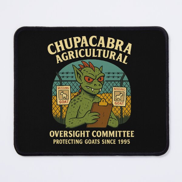 Item preview, Chupacabra Agricultural Oversight – Funny Cryptid  designed and sold by The Junto Shop.