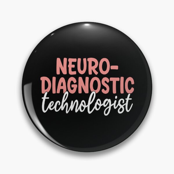 Item preview, Neurodiagnostic Technologist - Neuroscience Department designed and sold by Senthamizh.