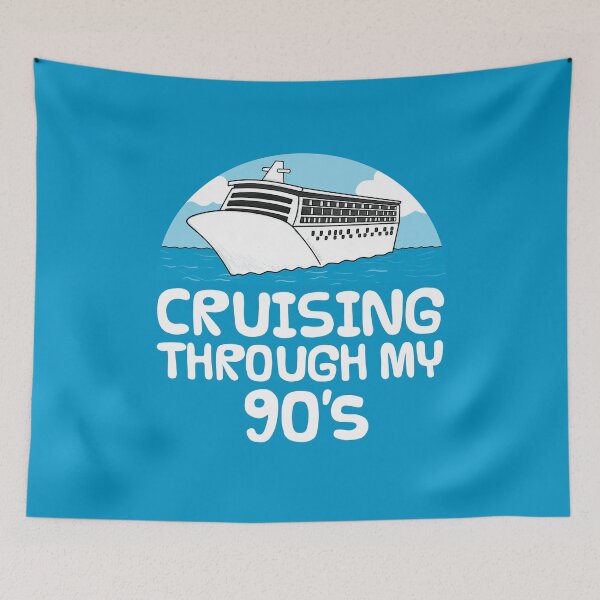 Item preview, Cruising Through My 90's, Cruise Ship 90th Birthday Funny designed and sold by doodlerob.
