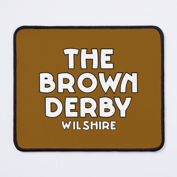 Item preview, Brown Derby Wilshire v1 designed and sold by emwoodard.