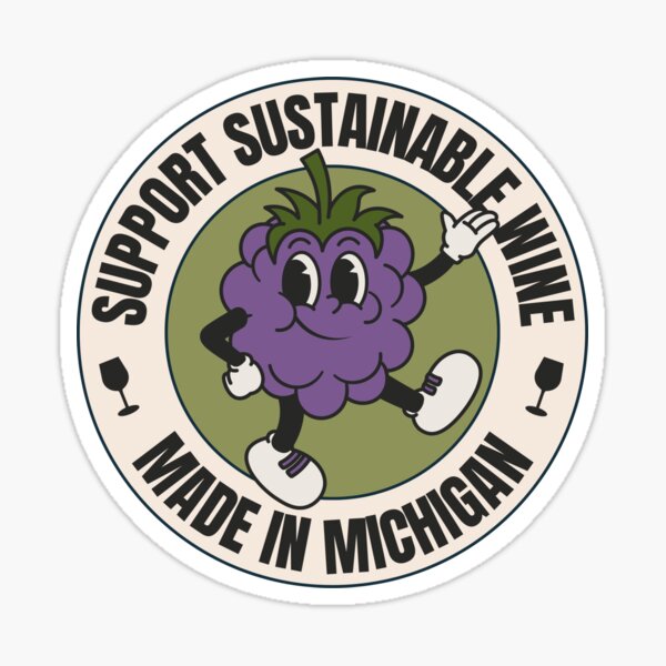 Support Sustainable Wine Made in Michigan– Cute Grapes Sticker & Merch Sticker