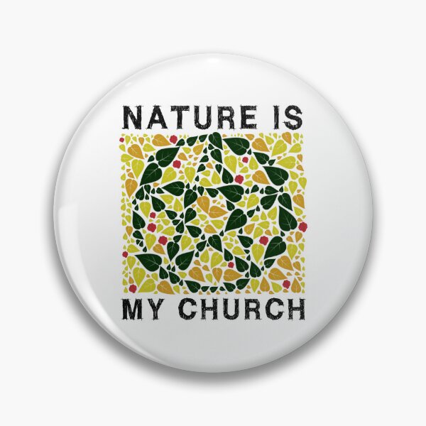 Item preview, Nature is my church designed and sold by TheMoonlightShop.