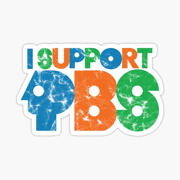 Item preview, I Support PBS designed and sold by The Fonsecastein Shop.