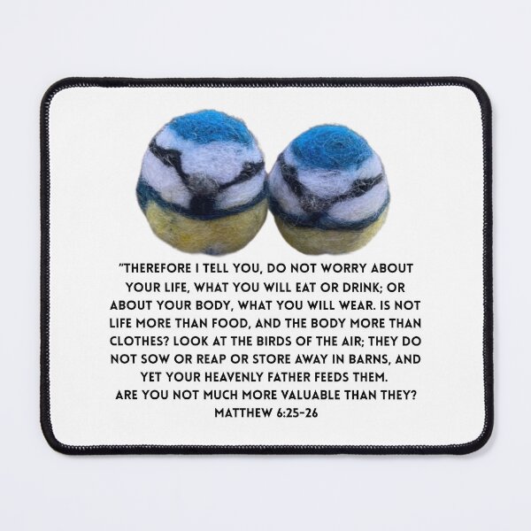 Item preview, Blue tit birds Bible verse Matthew 6:25-26 designed and sold by RockingFelter.