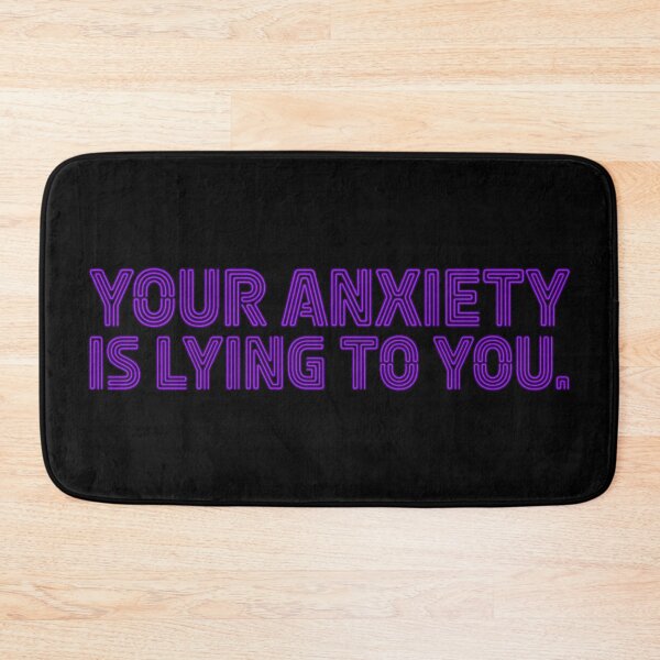 Item preview, Your Anxiety Is Lying to You - Purple designed and sold by sillyjess.