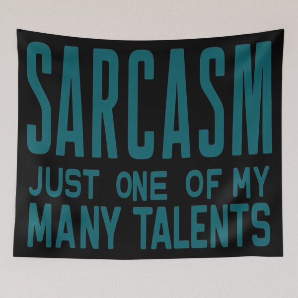 Item preview, Sarcasm Is A Talent designed and sold by M&M Lifestyle Hub.