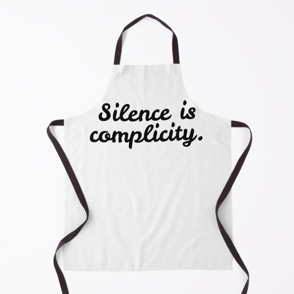 Item preview, Silence is Complicity designed and sold by Frank Ring.