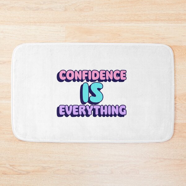 Item preview, Confidence Is Everything designed and sold by Palette Print.