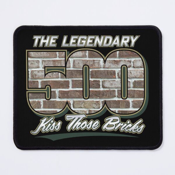 Item preview, The Legendary 500 - "Kiss Those Bricks" (BLACK) designed and sold by GX3-Creative.
