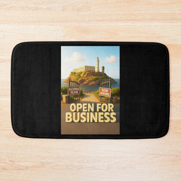 Item preview, Alcatraz Island – Open for Business Funny 3D Poster designed and sold by MySheetMusicArt.