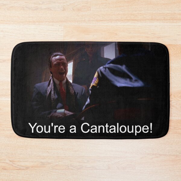 Item preview, You're a Cantaloupe! (quote font 01) designed and sold by Soulcwtchbay.