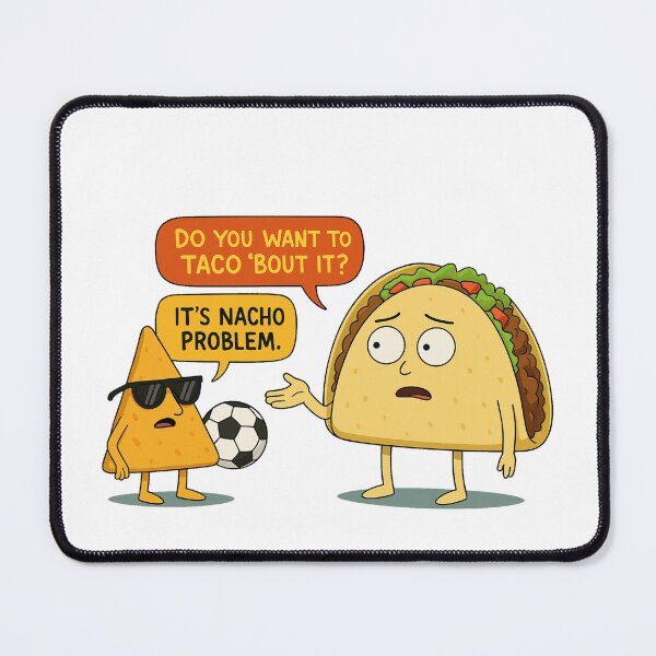 Item preview, Nacho Problem – Funny Taco & Nacho Pun Comic designed and sold by IMadeThisat3AM.
