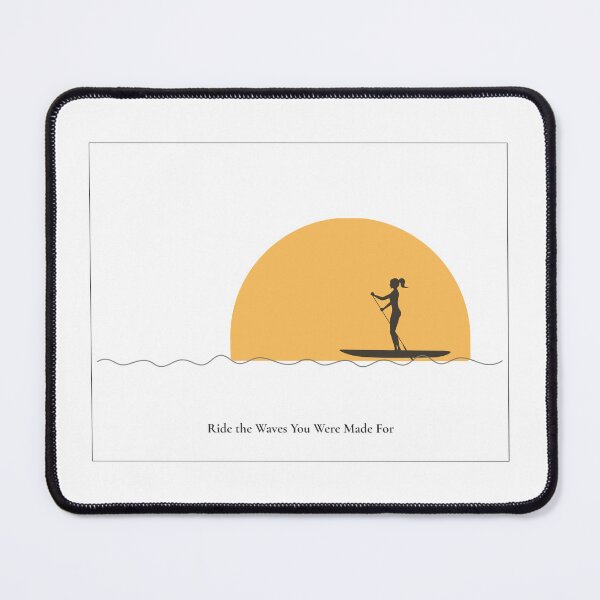 Item preview, Ride the Waves You Were Made For – Paddleboarder Sunset Art designed and sold by bobparduephoto.