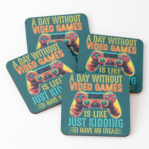 Item preview, a day without video games is like just kidding i have no idea, gaming, video games, gamer, funny, a day without video games, funny gamer, a day without designed and sold by happinesproject.